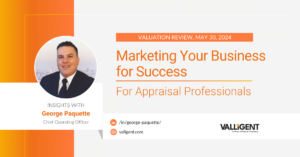 Appraisal Professional George Paquette, Valligent COO